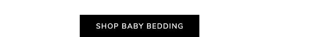 SHOP BABY BEDDING