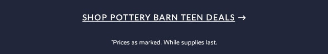 SHOP POTTERY BARN TEEN