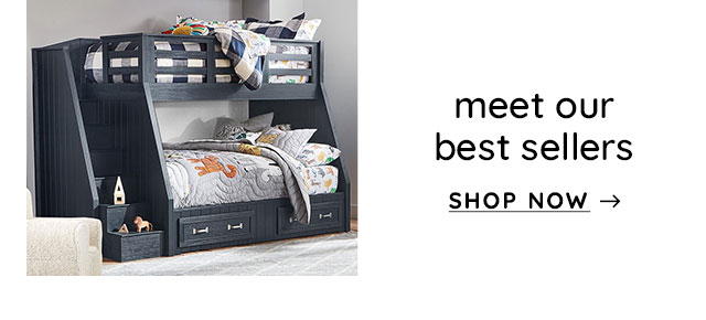 MEET OUR BEST SELLERS