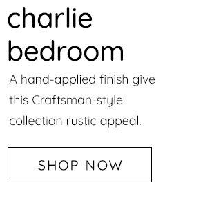 CHARLIE BEDROOM COLLECTION