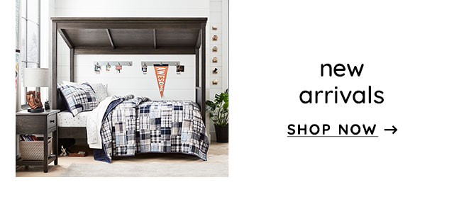 NEW ARRIVALS