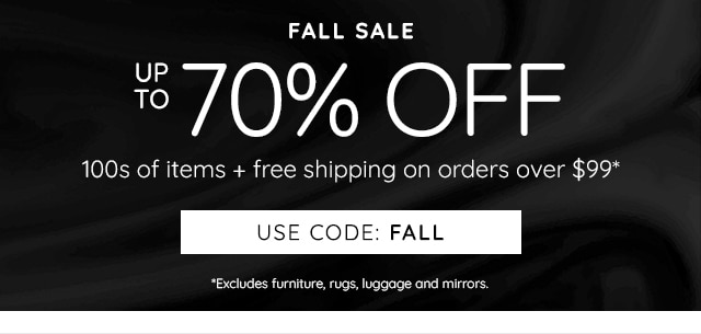 FALL SALE – UP TO 70% OFF