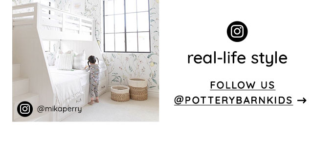 FOLLOW US @POTTERYBARNKIDS