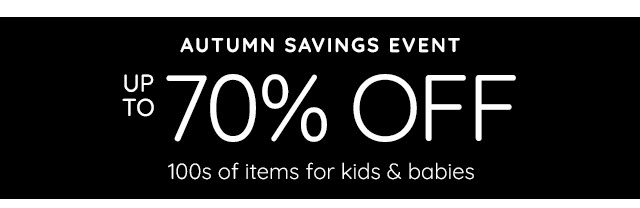 AUTUMN SAVINGS EVENT