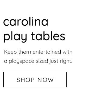 CAROLINA PLAY TABLES