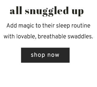 SWADDLES