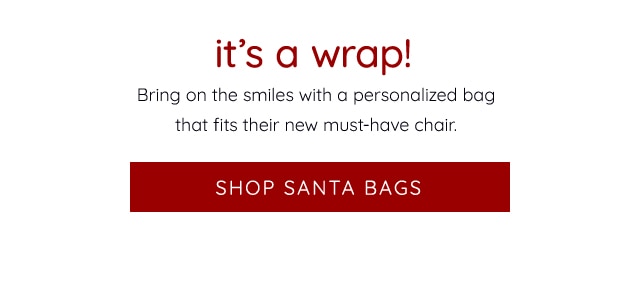 SHOP SANTA BAGS