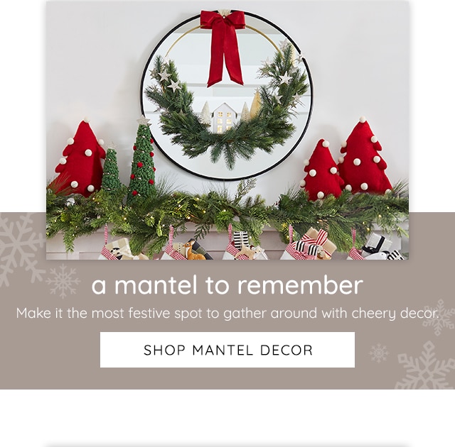 SHOP MANTLE DECOR