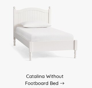 CATALINA WITHOUT FOOTBOARD BED