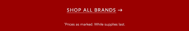 SHOP ALL BRANDS