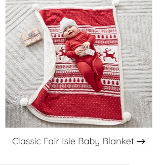 CLASSIC FAIR ISLE BABY BLANKET