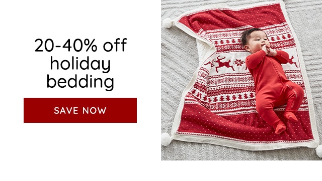 20-40% OFF HOLIDAY BEDDING