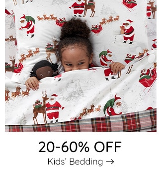 20-60% OFF KIDS' BEDDING