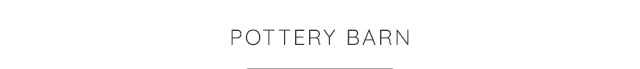 POTTERY BARN