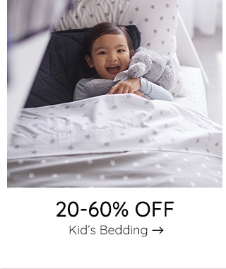 20-60% OFF KIDS' BEDDING