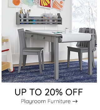 20% OFF PLAYROOM FURNITURE