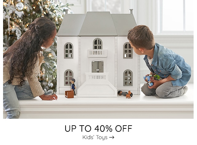 UP TO 40% OFF KIDS' TOYS