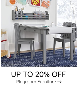 20% OFF PLAYROOM FURNITURE