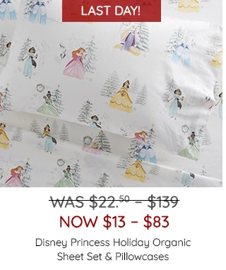 DISNEY PRINCESS HOLIDAY ORGANIC SHEET SET & PILLOWCASES