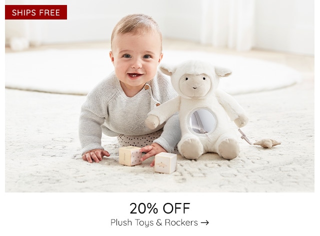 SHOP 20% OFF PLUSH TOYS & ROCKERS - SHIPS FREE