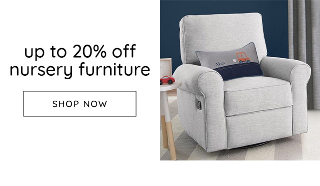 UP TO 20% OFF NURSERY FURNITURE