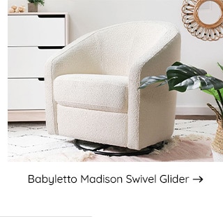 BABYLETTO MADISON SWIVEL GLIDER