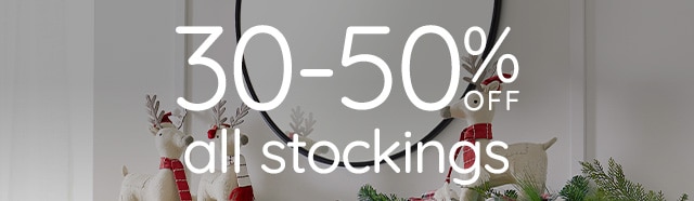 30-50% OFF ALL STOCKINGS