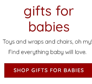 GIFTS FOR BABIES