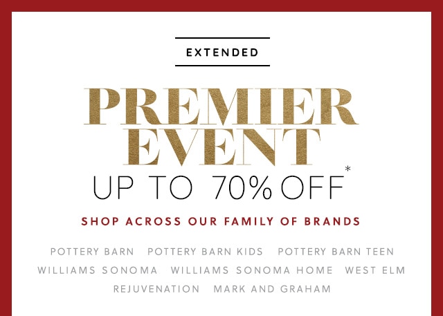 EXTENDED - PREMIER EVENT - UP TO 70% OFF