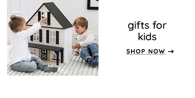 GIFTS FOR KIDS