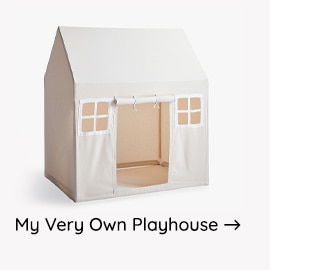 SHOP MY VERY OWN PLAYHOUSE