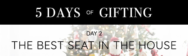 5 DAYS OF GIFTING - DAY 2 - ANYWHERE CHAIRS