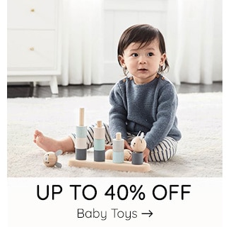 UP TO 40% OFF BABY TOYS