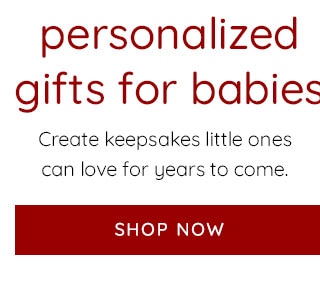 PERSONALIZED GIFTS FOR BABIES