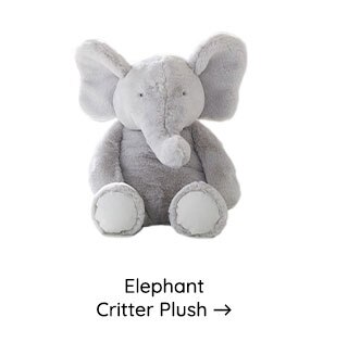 ELEPHANT CRITTER PLUSH