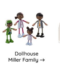 DOLLHOUSE MILLER FAMILY