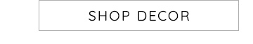 SHOP DECOR