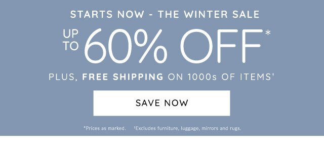 STARTS NOW - THE WINTER SALE