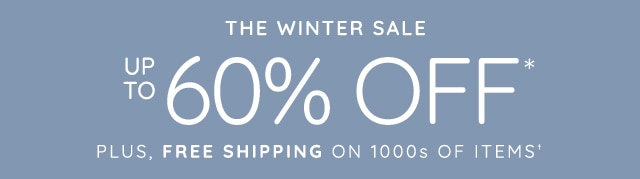 THE WINTER SALE - UP TO 60% OFF