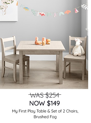 WAS $254, NOW $149 - SHOP MY FIRST PLAY TABLE & SET OF 2 CHAIRS, BRUSHED FOG