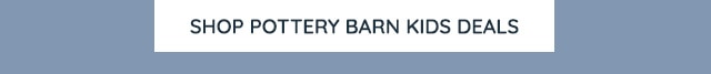 SHOP POTTERY BARN KIDS DEALS
