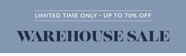 WAREHOUSE SALE