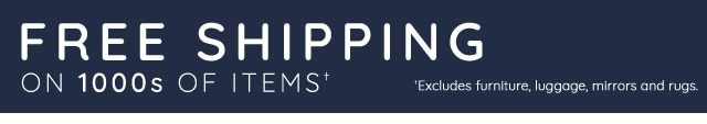 FREE SHIPPING ON 100S OF ITEMS