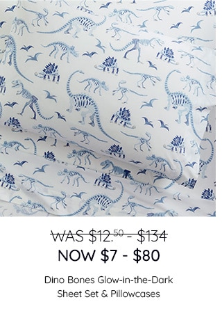 DINO BONES GLOW-IN-THE-DARK SHEET SET & PILLOWCASES