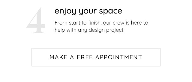 4. ENJOY YOUR SPACE
