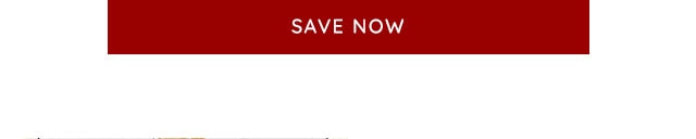 SAVE NOW