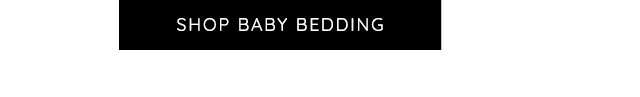SHOP BABY BEDDING