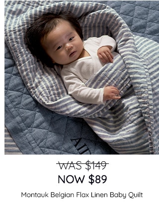 WAS $149, NOW $89 - SMONTAUK BELGIAN FLAX LINEN BABY QUILT