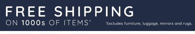 FREE SHIPPING ON 100S OF ITEMS