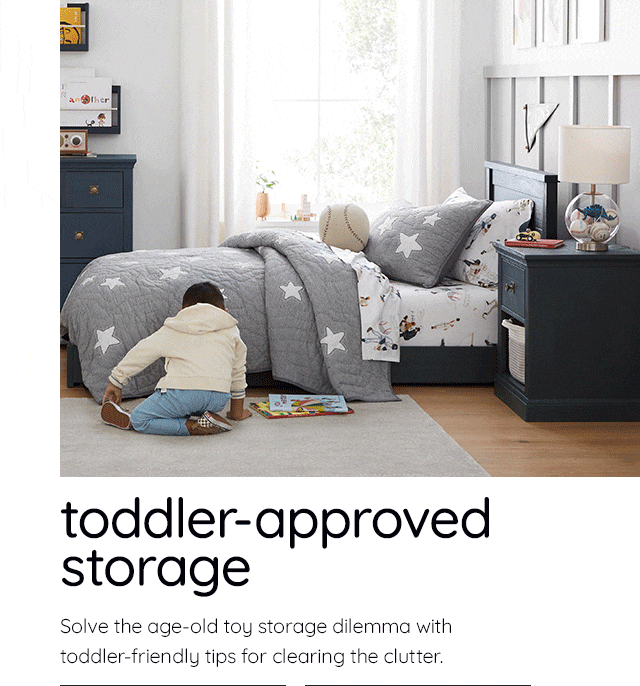 TODDLER-APPROVED STORAGE